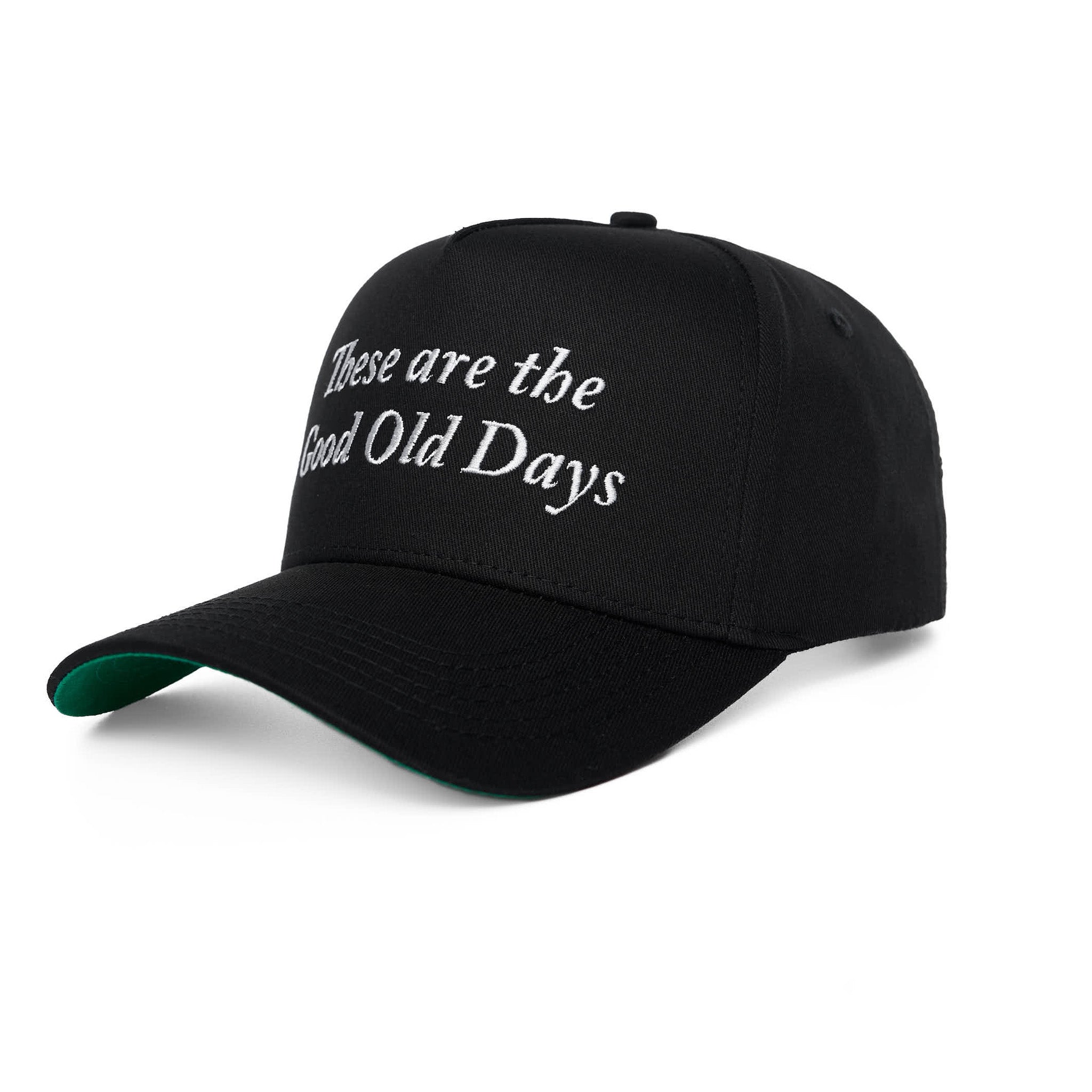 THESE ARE THE GOOD OLD DAYS - BLACK